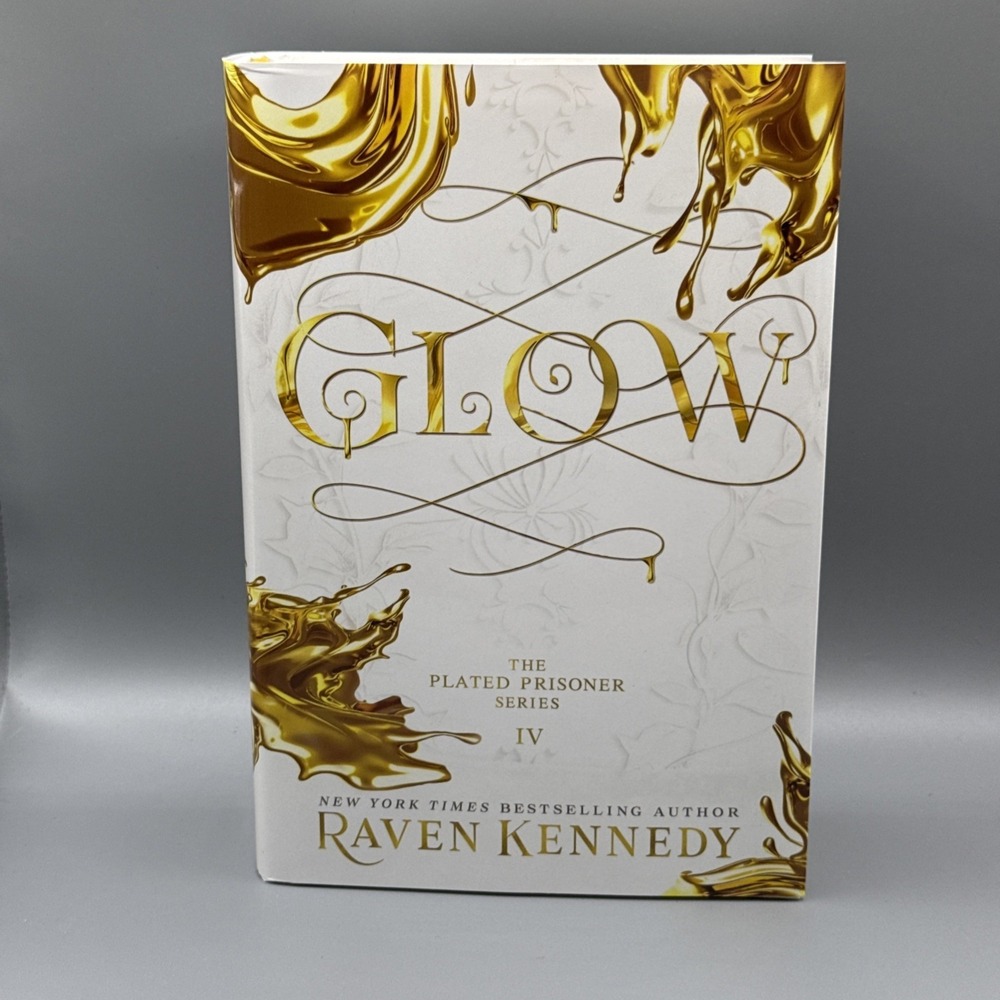 Glow (The Plated Prisoner 4) by Raven Kennedy Hard Cover